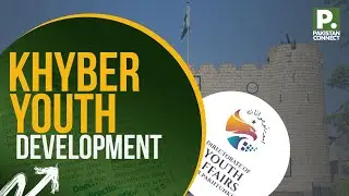 Khyber Youth Development | Khyber | Ali Afridi | Pakistan Connect