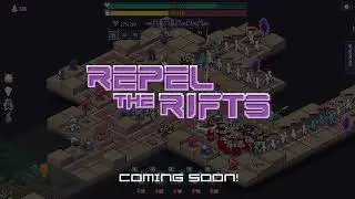 Repel the Rifts Trailer