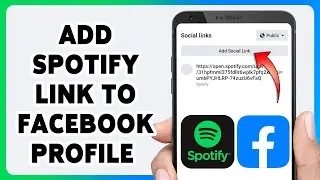 Как добавить ссылку Spotify в профиль Facebook в 2024 году | Руководство по интеграции ссылки Spo...