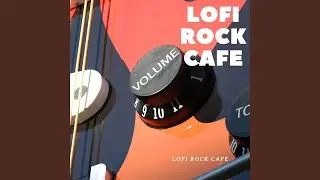 Lofi Rock Cafe