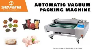 Automatic Vacuum Packaging Machine - Sevana