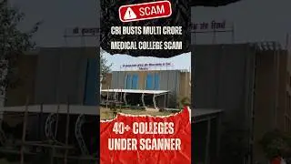India&rsquo;s Medical College Scam: Fake Patients, Bribed Inspectors, and a Rotten System #news #scam