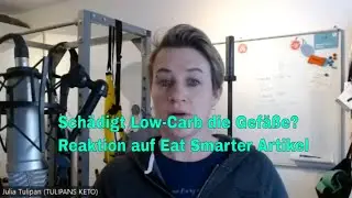 Sch&auml;digt low-carb die Gef&auml;&szlig;e - Reaktion auf EatSmarter Artikel