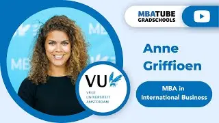 Анн Гриффиоен - MBA в области международного бизнеса, Vrije Universiteit (VU)