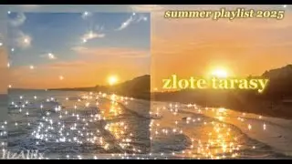 Summer playlist 2025 [polish] ☀️⛱️💕