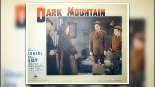Dark Mountain 1944 Film Noir Robert Lowery Ellen Drew Regis Toomey