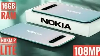 New Nokia P Lite 2021 || Qaud 108 MP Cameras ||16 RAM