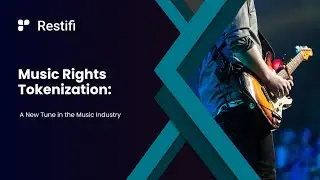 Restifi: Music Tokenization: A Breakthrough in the Music Industry