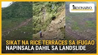 Sikat na Banaue rice terraces, napinsala sa landslide dahil sa Super Typhoon ‘Uwan’ | Agenda