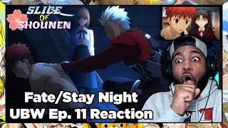 ARCHER MIGHT NOT BE SO BAD AFTER ALL!!! | Fate/Stay Night Unlimited Blade Works Episode 11 Reaction