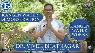Kengen Water Demonstration by Dr. Vivek Bhatnagar Oncologist Cancer Survivor #enagic #kangenwater