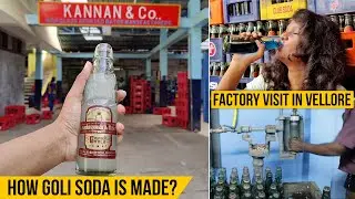 Kannan & Co Iconic Goli Soda Since 1924 🔥 | Soda Making 🥤 | Factory Visit 🤩