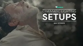 Cinema Lighting 101: Lighting Setups by Max Paterson | Valley Films x Wedio