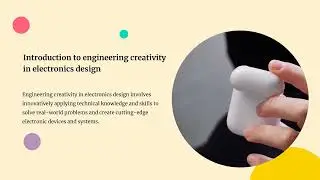 Introduction to engineering creativity in electronics design @enochchan01