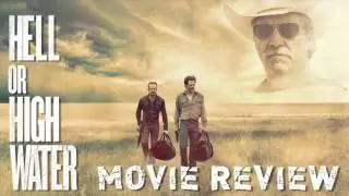 HELL OR HIGH WATER Review - Cinema Savvy