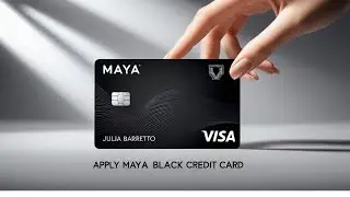 How to Get Maya Black Credit Card | How to Apply Maya Black Credit Card