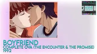 Boyfriend | OVA's 1 & 2 | 1992