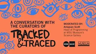 A Conversation with the Curators of Tracked & Traced