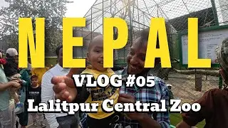 (With English Subtitles) Nepal Vlog #05 Lalitpur Central Zoo