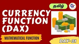 Currency (DAX) function | Mathematical function (DAX) In Power BI  - Day 21-  #gokultech