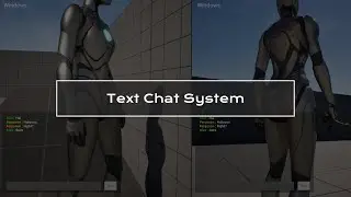 How to Create a Multiplayer Text Chat System in Unreal Engine