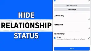 How to Hide Relationship Status on Facebook (2025)
