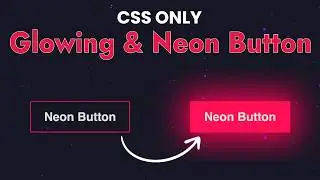 Create Stunning Glowing Buttons with CSS | Button Animation