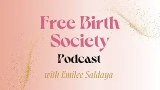 Choosing Herself After Midwifery Abandonment: Chelsea&rsquo;s Story