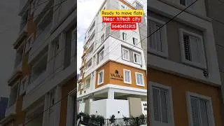 #readytomoveflats #hitechcity #gopalnagar #kphb #brandnewflats