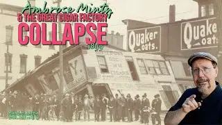 Ambrose Minty & the Great Cigar Factory Collapse - Battle Creek, Michigan