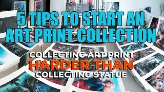 5 TIPS TO START AN ART PRINT COLLECTION