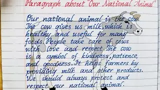 Paragraph about Our National Animal Mono cursive writing practice Handwriting practice English