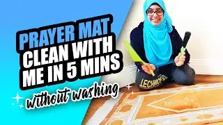 5 MINUTE CLEAN WITH ME - Clean your Prayer Mat with Me | Bliifee