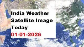India Weather Satellite Image Today 01-01-2025 | India Weather #imd