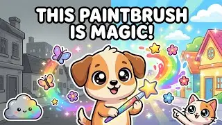 Magic Paintbrush Story for Kids That Brings Colors to Life! 🎨✨