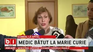 STIRI B1TV - MEDIC BATUT LA MARIE CURIE