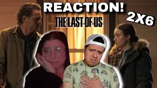 The Last Of Us S2 Ep 6 REACTION! - BEST EPISODE YET!