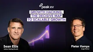 Sean Ellis & Pieter Kemps on the Fundamentals of Growth Hacking