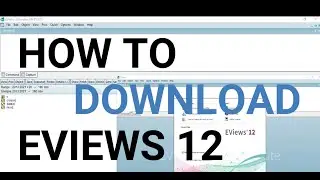 TUTORIAL DOWNLOAD EVIEWS 12 FOR FREE