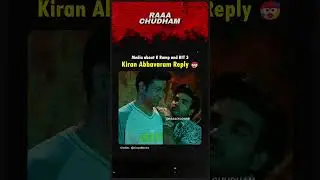 Kiran Abbavaram Strong Reply Media about K Ramp Movie 🥵 #kiranabbavaram #nani #shorts