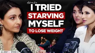 Ashnoor Kaur on Being Judged for Her Body | Body Positivity | @AshnoorKaurOfficial | Shalini Rathod 