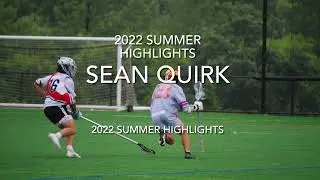 Sean Quirk 2022 Summer Highlights