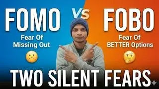 FOMO vs FOFO – Two Silent Fears