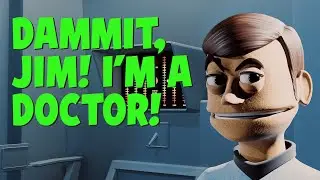 Dammit, Jim! (I'm a Doctor!)&mdash;Music Video