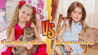 Kids Diana Show VS Halston Fisher (The Fishfam) Transformation 👑 New Stars From Baby To 2023