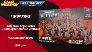 UNBOXING - Legionaries (Chaos Space Marines) | Warhammer 40,000 Kill Team