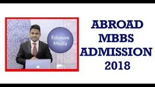 Abroad MBBS Admission 2018