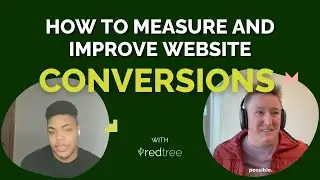 How to Measure and Improve Website Conversions