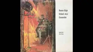 Buena High School Jazz Ensemble - Eleanor Rigby - Private Arizona Psychedelic Jazz Funk Beatles 1976