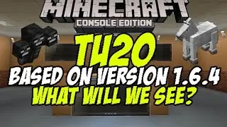 Minecraft Xbox и PS3: &laquo;TU20 подтвержден&raquo;